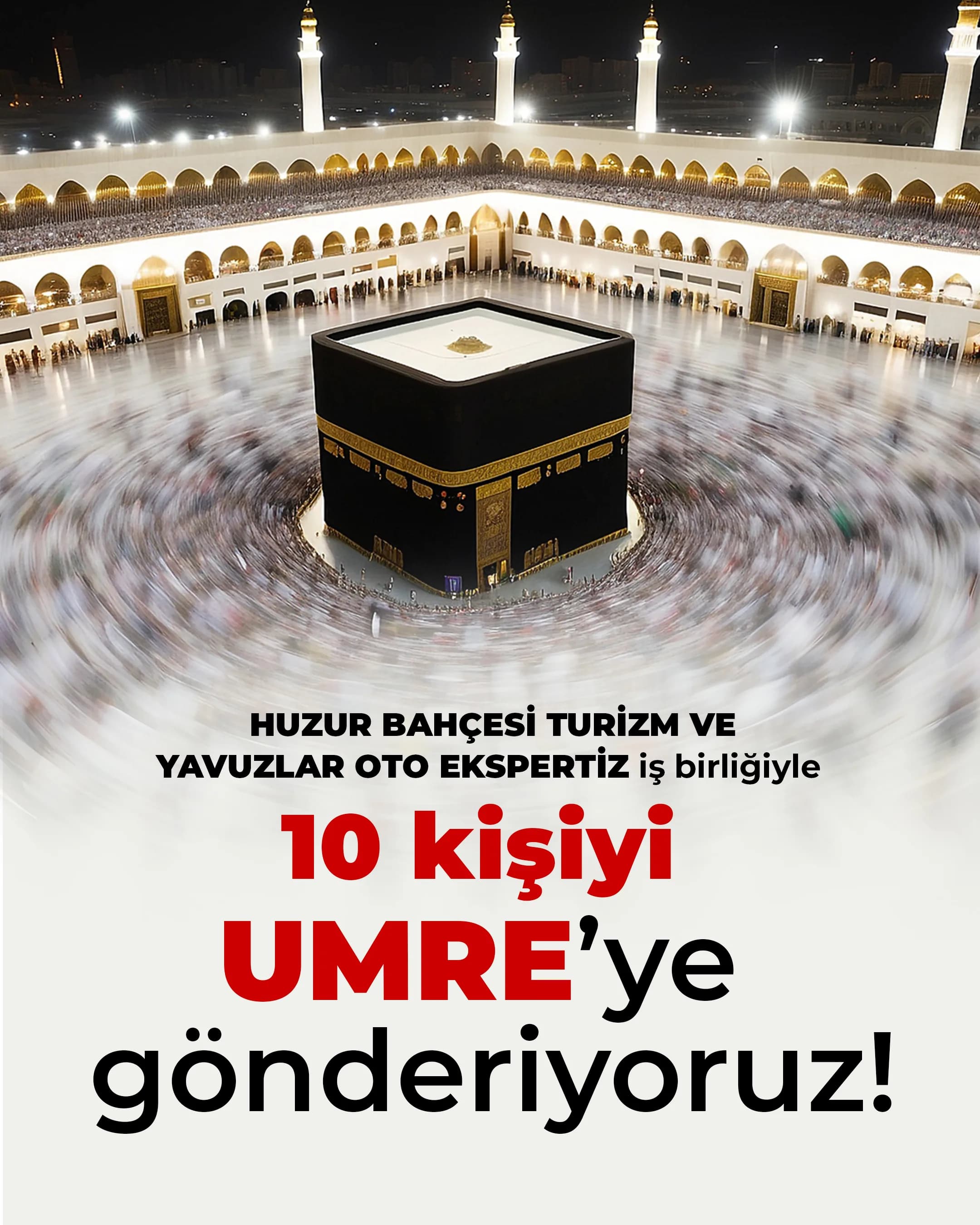 Umre Çekilişi Kampanyası