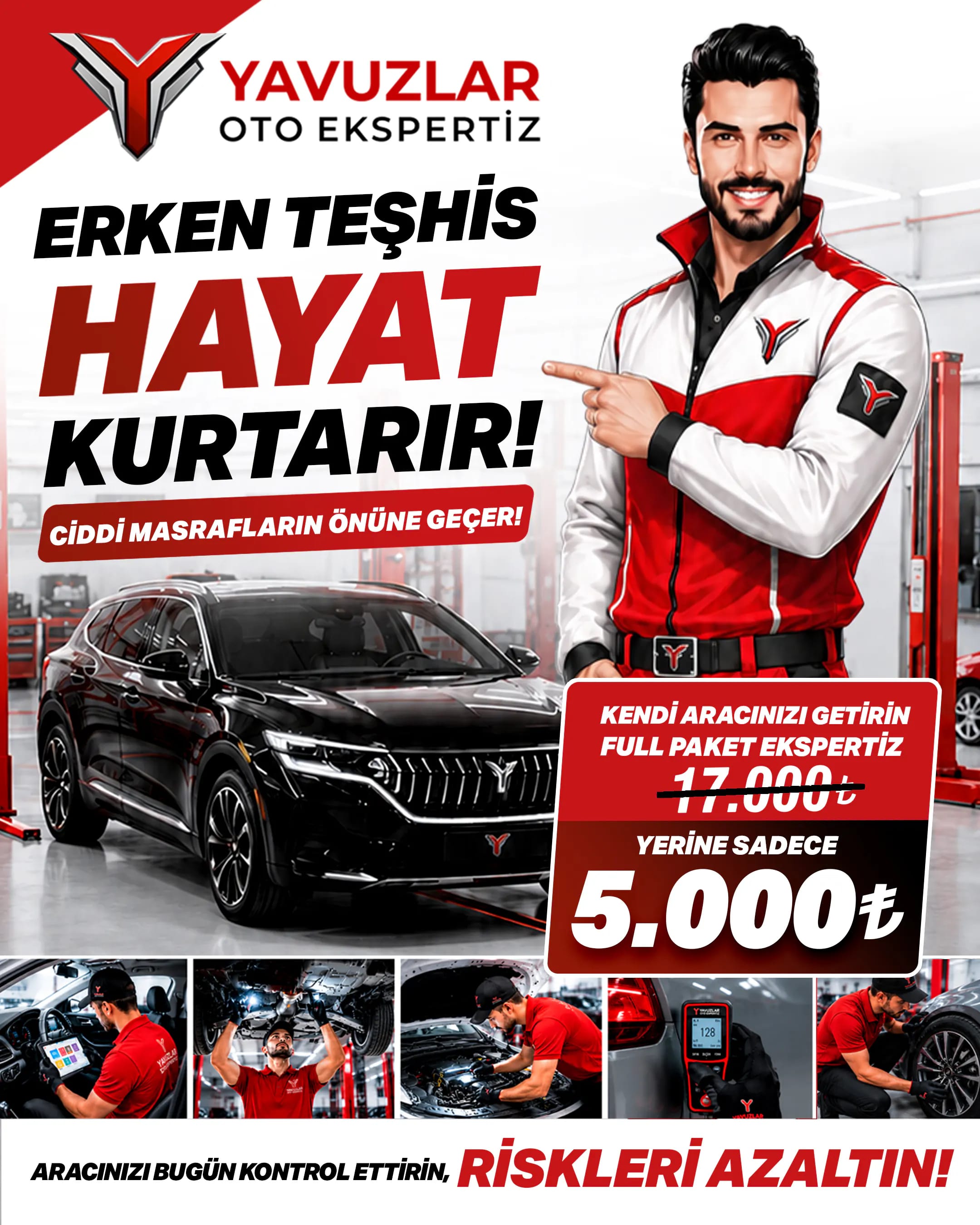Erken teşhis hayat kurtarır — kendi aracınızı getirin, Full Paket ekspertiz 5.000 TL