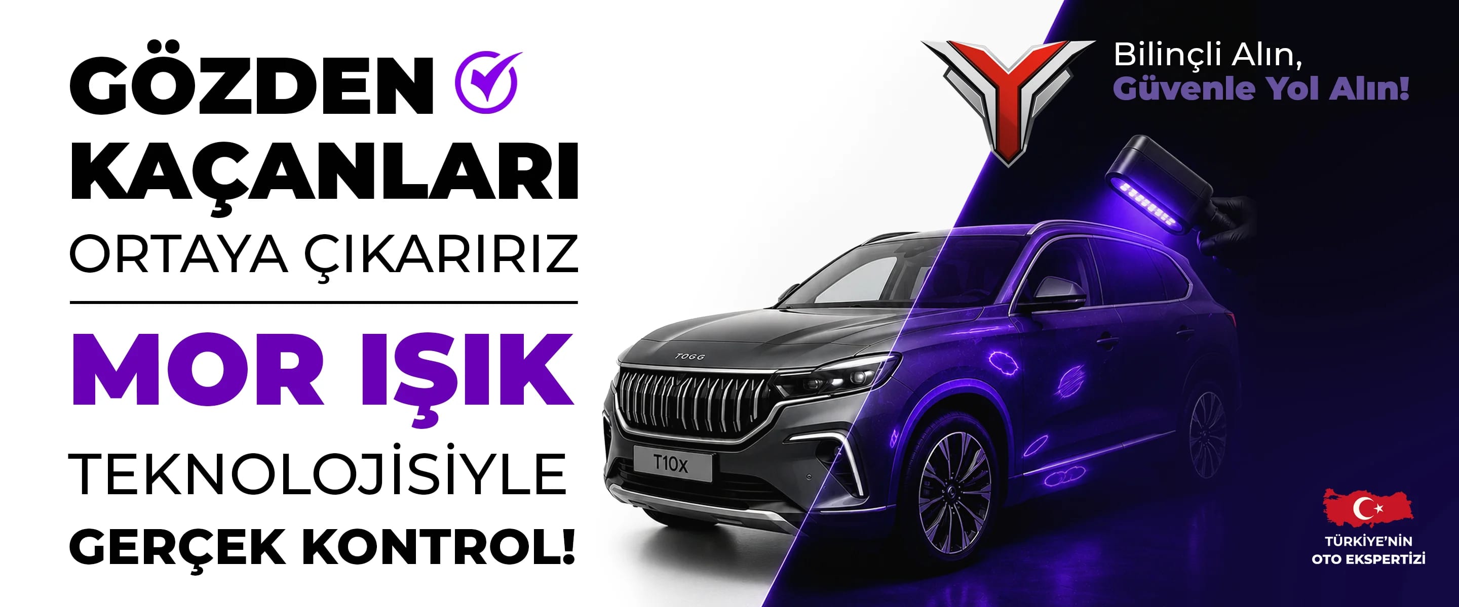 Mor ışık teknolojisiyle gerçek kontrol — gözden kaçanları ortaya çıkarırız